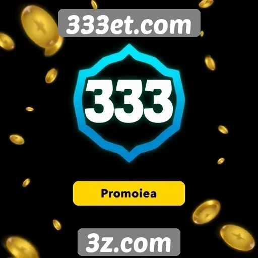 Promoções e bônus atrativos do 333et.com